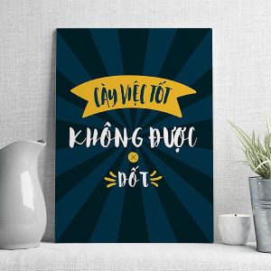 Cày việc tốt không được dốt mẫu 2