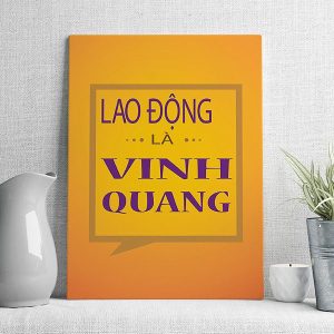 Lao động là vinh quang
