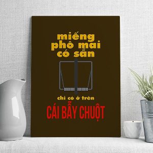 Miếng phô mai có sẵn chỉ có ở trên cái bẫy chuột