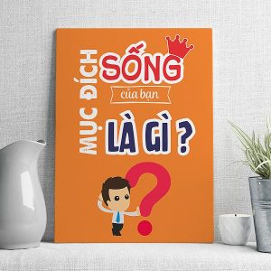 Mục đích sống của bạn là gì