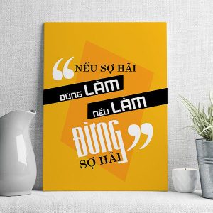 Nếu sợ hãi đừng làm nếu làm đừng sợ hãi mẫu 3