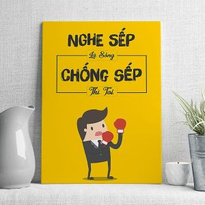 Nghe sếp là sống chống sếp thì toi