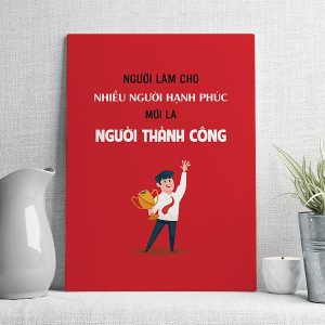 Người làm cho nhiều người hạnh phúc mới là người thành công