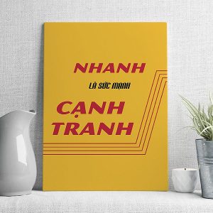 Nhanh là sức mạnh cạnh tranh