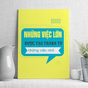 Những việc lớn được tạo thành từ những việc nhỏ