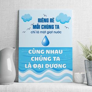 Riêng rẽ mỗi chúng ta chỉ là 1 giọt nước cùng nhau chúng ta là đại dương mẫu 4
