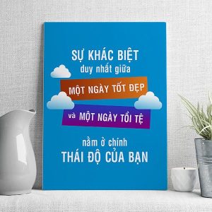 Sự khác biệt duy nhất giữ một ngày tốt đẹp và một ngày rồi tệ nằm ở chính thái độ của bạn mẫu 2