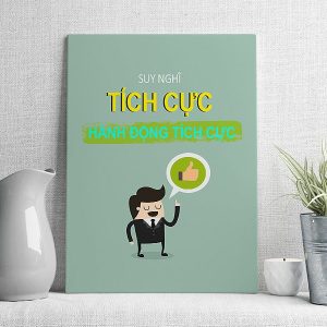 Suy nghĩ tích cực hành động tích cực