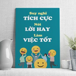 Suy nghĩ tích cực nói lời hay làm việc tốt