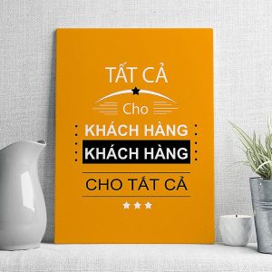 Tất cả cho khách hàng, khách hàng cho tất cả