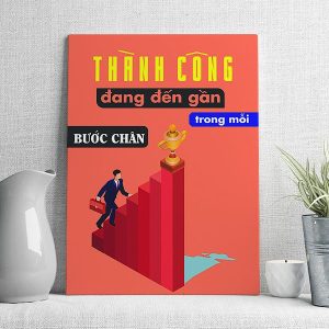 thành công đang đến gần trong mỗi bước chân