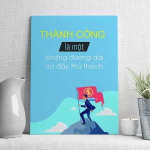 thành công là một chặng đường dài và đầy thử thách