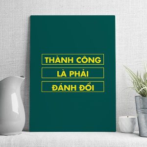 thành công là phải đánh đổi