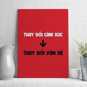 thay đổi cảm xúc thay đổi vấn đề