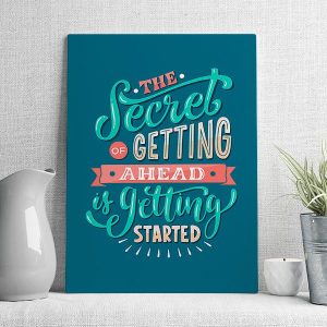 the secret of getting ahead is getting started mẫu 2