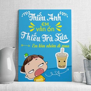 Thiếu anh em vẫn ổn thiếu trà sữa em lổm nhổm đi mua