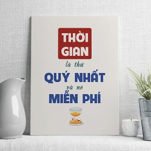 thời gian là thứ quý nhất và nó miễn phí