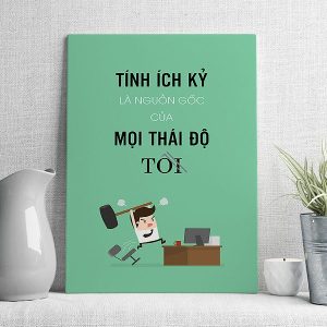 tính ích kỷ là nguồn gốc của mọi thái độ tồi mẫu 2