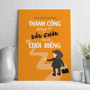 trên bước đường thành công không có dấu chân của kẻ lười biếng mẫu 8