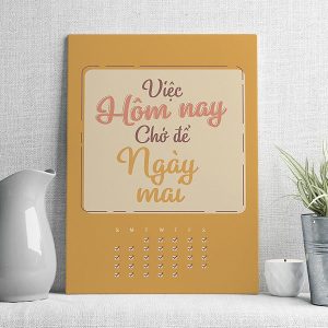 việc hôm nay chớ để ngày mai