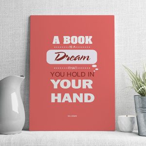 a book is a dream that you hold in your hand