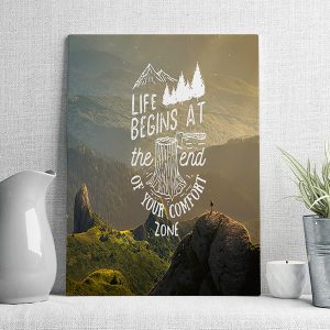 life begins at the end of your comfort zone