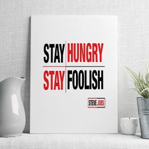 stay hungry stay foolish