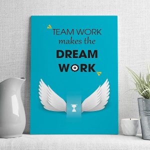 teamwork make the dream work mẫu 3