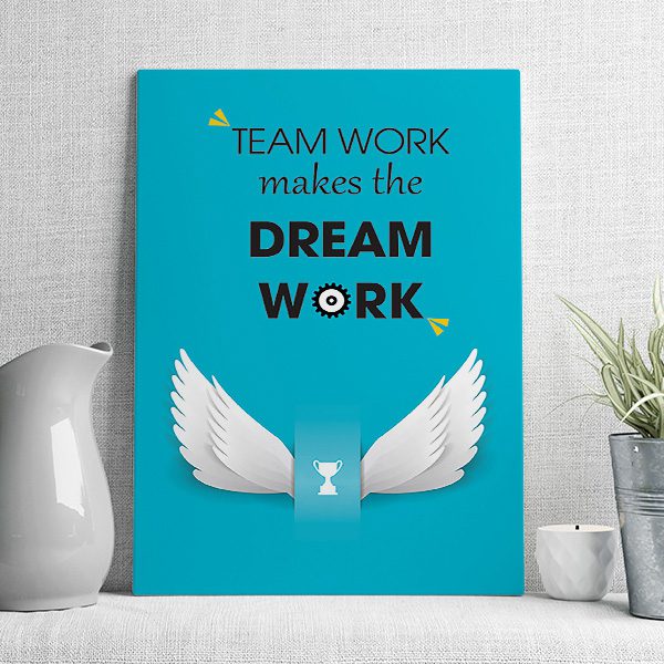 teamwork make the dream work mẫu 3
