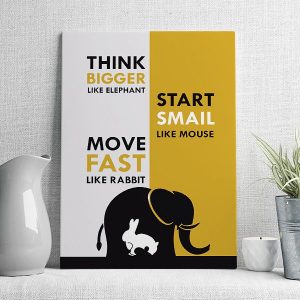 think big start small move fast