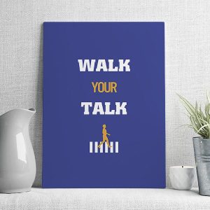 walk your talk